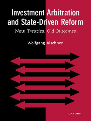 cover image of Investment Arbitration and State-Driven Reform